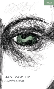 Stanislaw Lem Cover imaginaere groesse Stanislaw Lem Cover